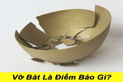 Vỡ Bát Đánh Con Gì Chiến Thắng? Ý Nghĩa Đằng Sau Giấc Mơ Này?